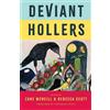 Rebecca Scott Deviant Hollers (Tascabile)