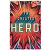 Champ Thornton The Greatest Hero (25-Pack) (Dumpbin - filled)