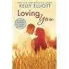 Kelly Elliott Loving You (Tascabile) Love Wanted in Texas