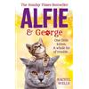 Rachel Wells Alfie and George (Tascabile) Alfie series