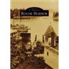 Richard Walker Roche Harbor, Wa (Tascabile) Images of America