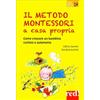 LIBRO IL METODO MONTESSORI A CASA PROPRIA - CÉCILE SANTINI, VENDULA KACHEL