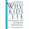 Paul Ekman Why Kids Lie (Tascabile)