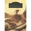 Del Norte County Historical Societ Crescent City and Del Norte Count (Tascabile)