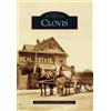 Clovis (Tascabile) Images of America