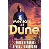 TOR BOOKS Mentats of Dune: Book Two of the Schools of Dune Trilogy