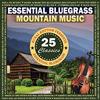 Various Artists Essential Bluegrass Mountain Music: 25 Classics (CD)
