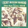 Various Secret Museum Of Mankind Vol. 3: Ethnic Music Classics: 1925-48 Album