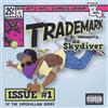 Trademark Da Skydiver Super Villain Issue #1 Explicit Lyrics (CD)