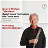 Solo Musica Georg Philipp Telemann: Zwolf neue Fantasien fur Oboe solo (12 New Fantasies for Oboe Solo)
