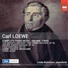 Toccata Classics Carl Loewe: Complete Piano Music, Vol. 3