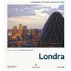 Solferino Londra. Le grandi città dell'architettura. Ediz. a colori