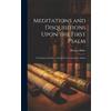 Richard Baker Meditations and Disquisitions Upon the First Ps (Copertina rigida)