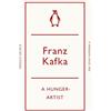 Franz Kafka A Hunger-Artist (Tascabile) Penguin Archive