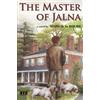 Mazo de la Roche The Master of Jalna (Tascabile) Jalna