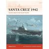 Mark Stille Santa Cruz 1942 (Tascabile) Campaign