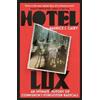 Maurice J Casey Hotel Lux (Copertina rigida)