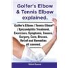 Robert Rymore Golfer's Elbow & Tennis Elbow explained. Golfer's Elbo (Tascabile)