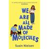 Susin Nielsen We Are All Made of Molecules (Tascabile)