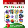 Effie Delarosa Learn Portuguese for Beginners, My First 1000 Words (Tascabile)