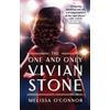 Melissa O'Connor The One and Only Vivian Stone (Tascabile)
