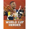 Kurt Waldendorf World Cup Soccer World Cup Heroes (Tascabile)