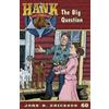 John R Erickson The Big Question (Tascabile) Hank the Cowdog (Quality)