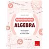 Erickson Matematica senza ostacoli. Algebra. Con Fascicolo