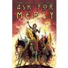 Richard Starkings Abigail Jill Harding Ask for Mercy Volume 2 (Tascabile)