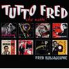 Rhino Tutto Fred (Che Notte)