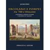 Grimaldi & C. Ercolano e Pompei tra '700 e '800. Acquarelli, disegni, stampe e ricordi di viaggio. Ediz. a colori
