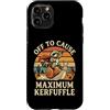 Confusione Divertente Meme Sarcastico Custodia per iPhone 11 Pro Off To Cause Maximum Kerfuffle
