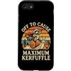 Confusione Divertente Meme Sarcastico Custodia per iPhone SE (2020) / 7/8 Off To Cause Maximum Kerfuffle