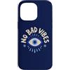 Evil Eye Aura Custodia per iPhone 14 Pro Max No Bad Vibes Evil Eye Retro Boho Spirituale Positivo
