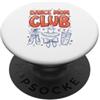 Dance Mom Life Designs Danza Mamma Club Balletto Schizzo Doodle PopSockets PopGrip Adesivo