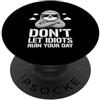 Collega Sarcastico Ufficio Stress Umoris Sarcasmo Sul Posto Di Lavoro Non Lasciare Che Gli Idioti PopSockets PopGrip Adesivo