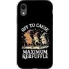Confusione Divertente Meme Sarcastico Custodia per iPhone XR Off To Cause Maximum Kerfuffle