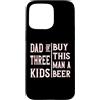 Regali Da Uomo Divertenti Per Papà Papà Custodia per iPhone 15 Pro Max T-shirt Per La Festa Del Papà Di Tre Bambini, Regalo Per La