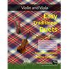 CreateSpace Independent Publishing Platf Easy Traditional Duets for Violin and Viola: 32 traditional melodies from around the world arranged especially for beginner violin and viola players. ... in easy keys, and playable in first position.