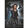 Melissa Delport The Rogue Coven - Shadow Magic Book 4: (An Urban Fantasy Action Adventure)