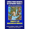 Alejandro Parra Pinto Livres Pour Enfants En Espagnol Facile 2 (Tascabile)