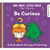 Roger Hargreaves Mr. Men Little Miss: Be Curious (Tascabile)