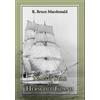 R Bruce MacDona North Star of Herschel Island - The Last Cana (Copertina rigida)
