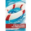 D J MacArthur From Fear to Freedom (Tascabile)