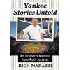 Rich Marazzi Yankee Stories Untold (Tascabile)