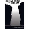 Roche Coleman Connecting the Chasm (Tascabile)