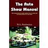 W.A. Pemberton The Auto Show Manual (Tascabile)