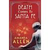 Amanda Allen Death Comes to Santa Fe (Tascabile) Santa Fe Revival Mystery