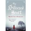 Katherine Clements The Silvered Heart (Tascabile)