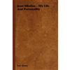 Karl Ekman Jean Sibelius - His Life And Personality (Tascabile)
